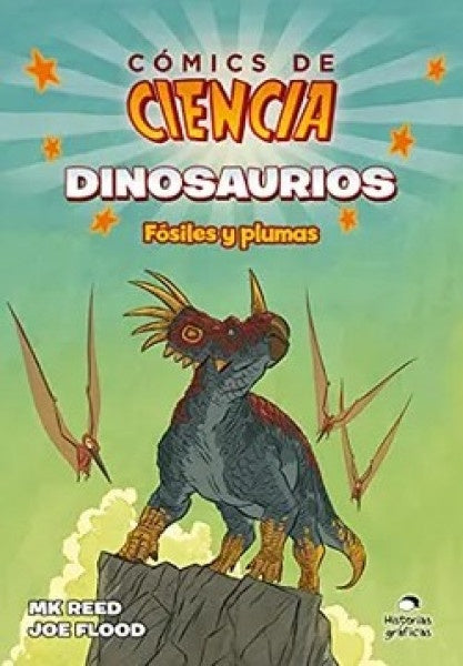 Cómics de ciencia. Dinosaurios | Reed, Flood