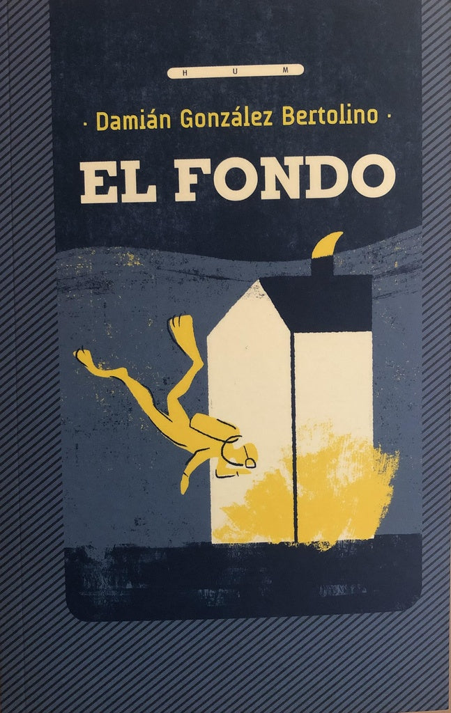 El fondo | DAMIAN GONZALEZ BERTOLINO