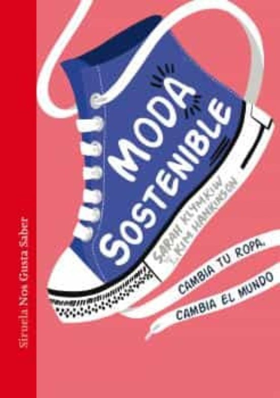 Moda sostenible | KLYMKIW SARAH/ HANKINSON KIM