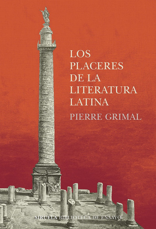 Los placeres de la Literatura latina | GRIMAL PIERRE