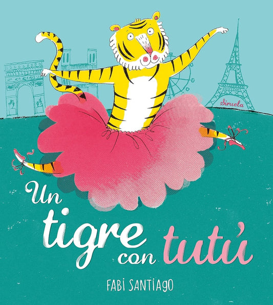 Un tigre con tutú | SANTIAGO FABI