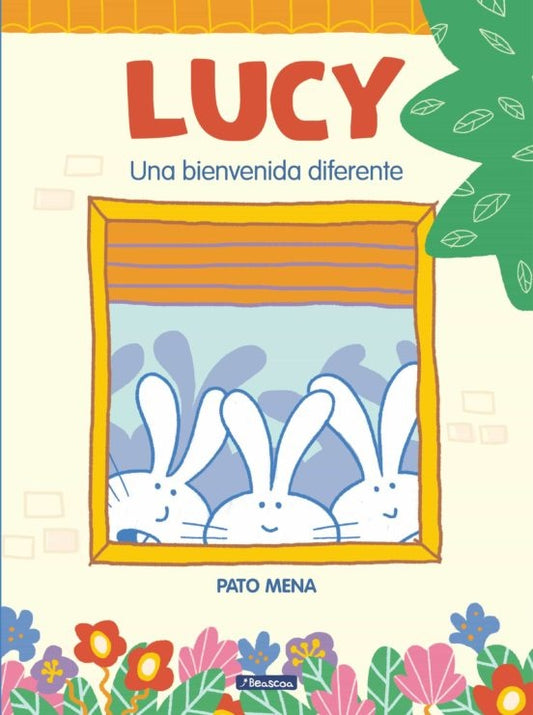 Lucy. Una bienvenida diferente | PATO MENA