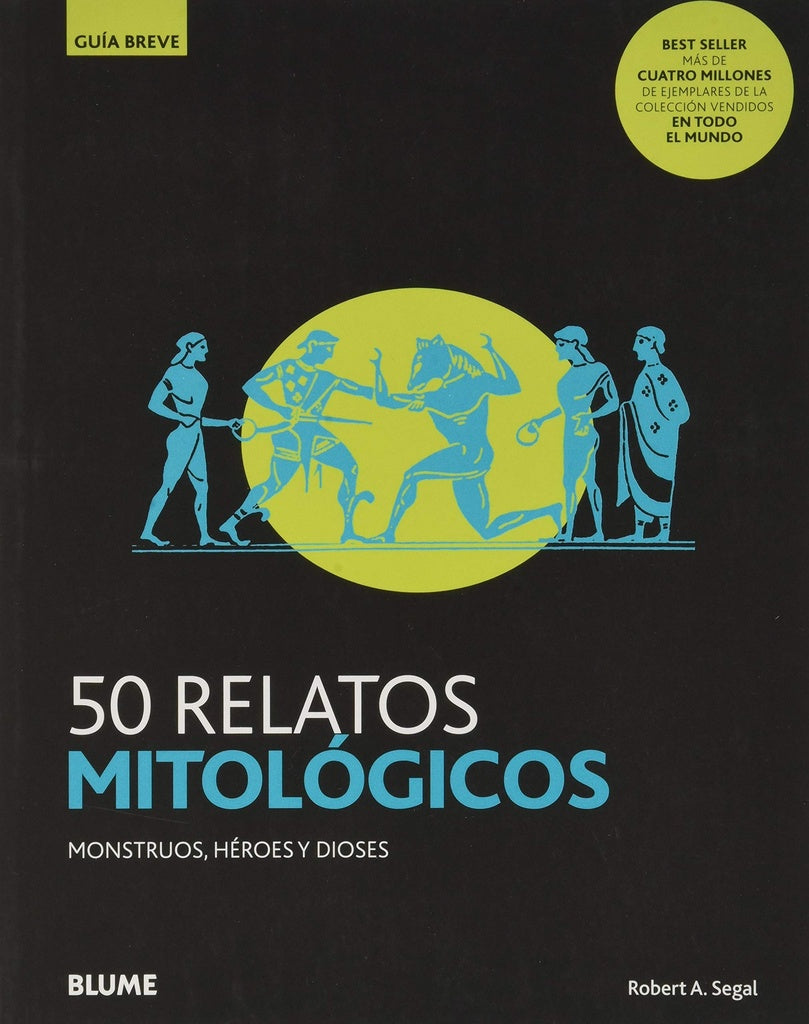 50 relatos mitológicos. Guía Breve | ROBERT SEGAL