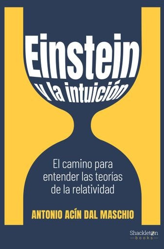 Einstein y la intuición | ACIN DAL MASCHIO ANTONIO