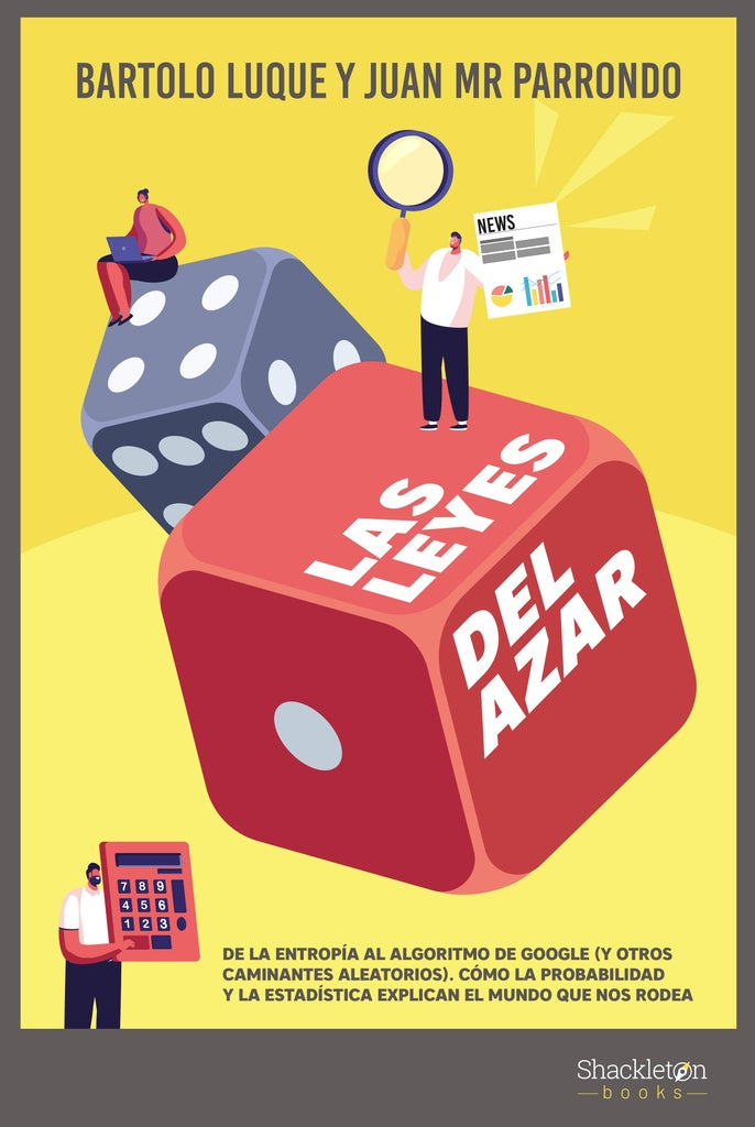 Las leyes del azar | Luque Serrano, Rodríguez Parrondo
