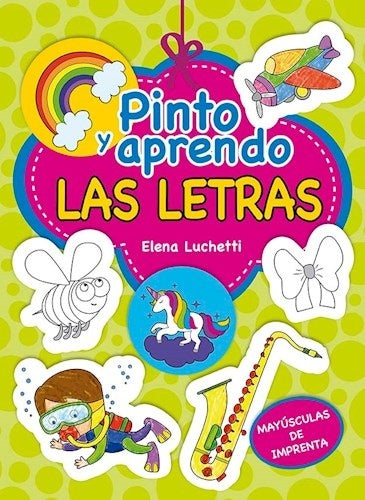 PINTO Y APRENDO LAS LETRAS | ELENA LUCHETTI