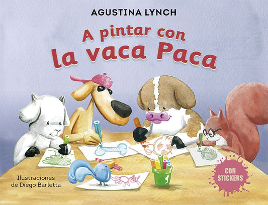 A PINTAR CON LA VACA PACA | AGUSTINA LYNCH