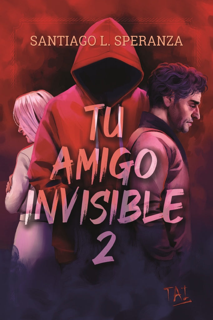 TU AMIGO INVISIBLE 2 | SANTIAGO L. SPERANZA