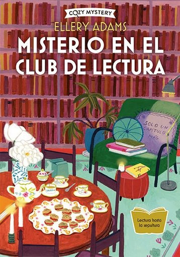 Misterio en el club de lectura. Cozy mystery | Ellery Adams