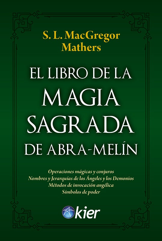 El libro de la magia sagrada de Abra-Melín | MATHERS MACGREGOR