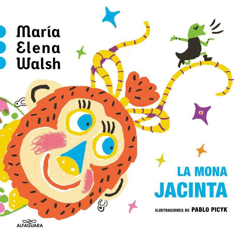 La mona jacinta | MARÍA ELENA WALSH