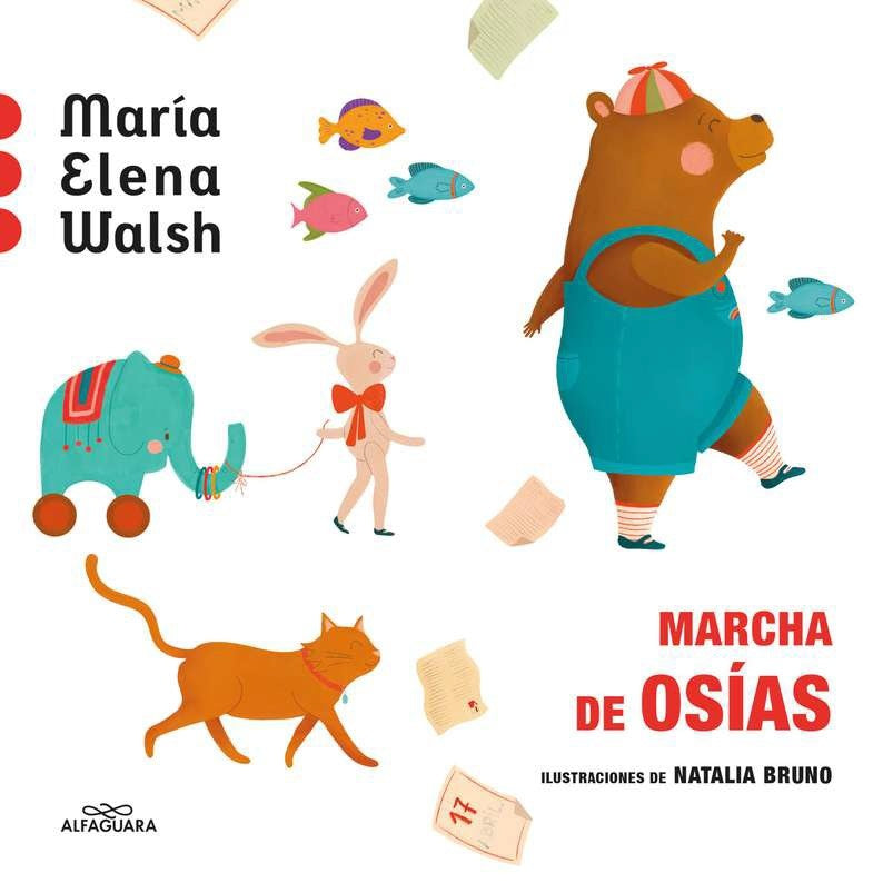 La marcha de Osías | MARÍA ELENA WALSH