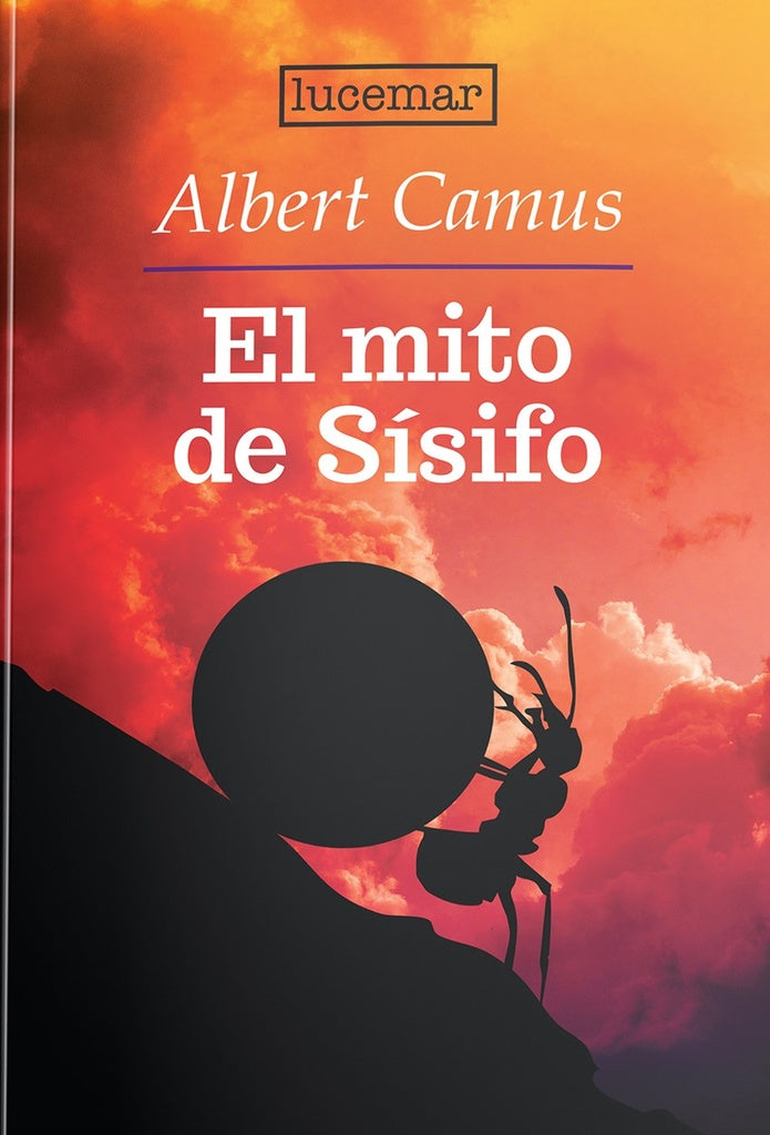 El Mito de Sísifo | ALBERT CAMUS