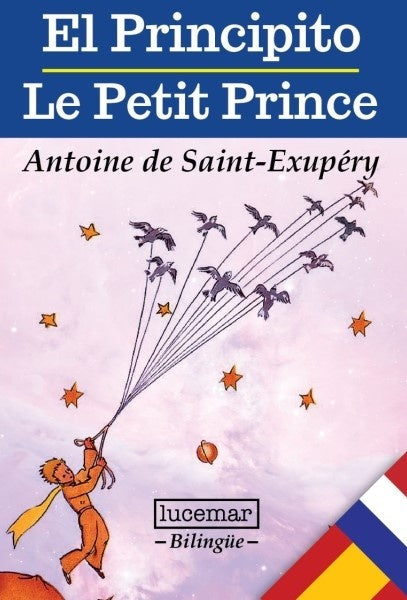 El Principito / Le Petit Prince | Antoine de Saint-Exupéry