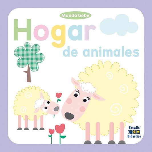 Hogar de animales. Mundo bebé | Estudio Didáctico