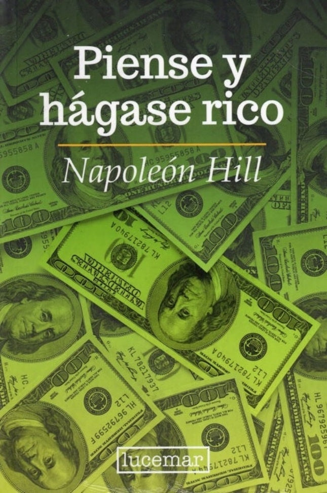 Piense y hágase rico | NAPOLEON HILL