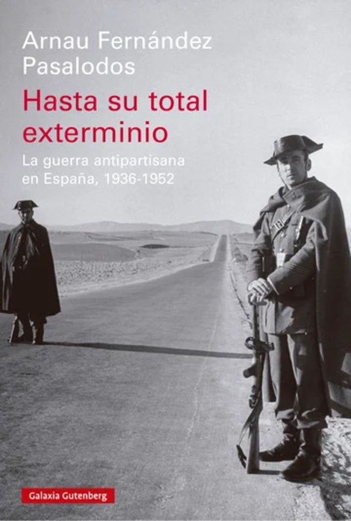 HASTA SU TOTAL EXTERMINIO | GALAXIA