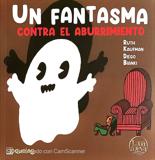 UN FANTASMA CONTRA EL ABURRIMIENTO | RUTH / BIANKI DIEGO KAUFMAN