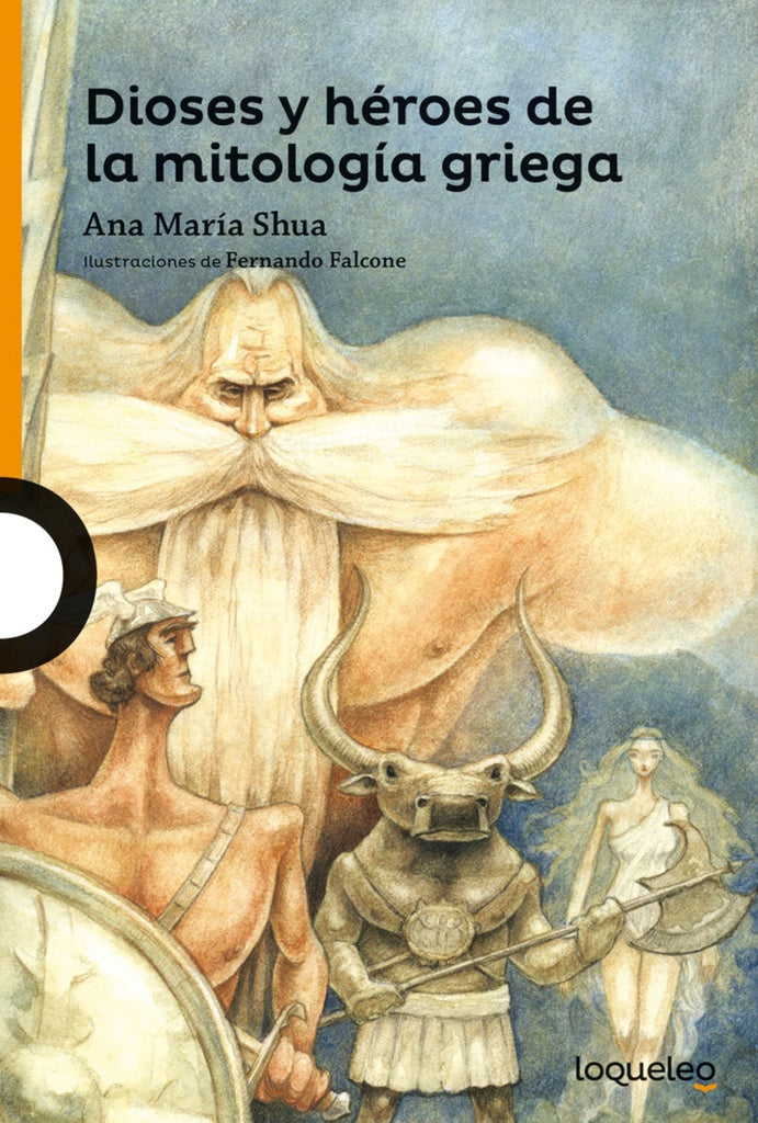DIOSES Y HEROES DE LA MITOLOGIA GRIEGA | TRADUCCION ANA MARIA SHUA