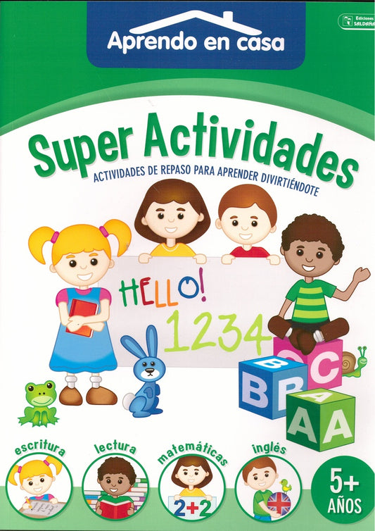 Súper Actividades 5+ años. Aprendo en casa | Editorial Saldaña