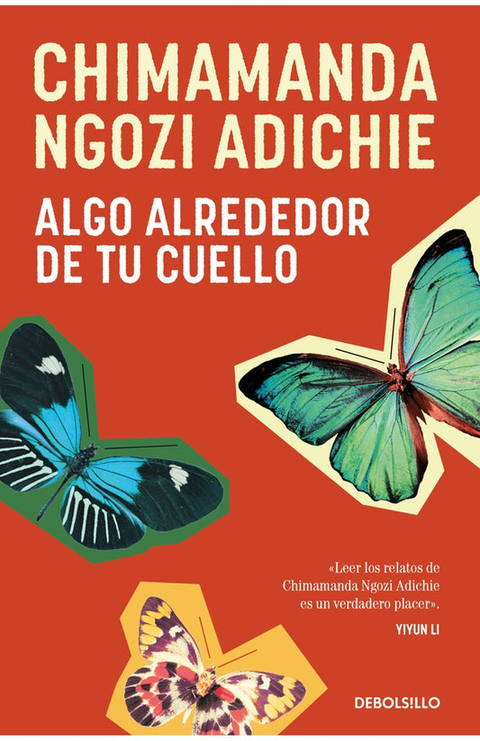 Algo alrededor de tu cuello | Chimamanda Ngozi Adichie