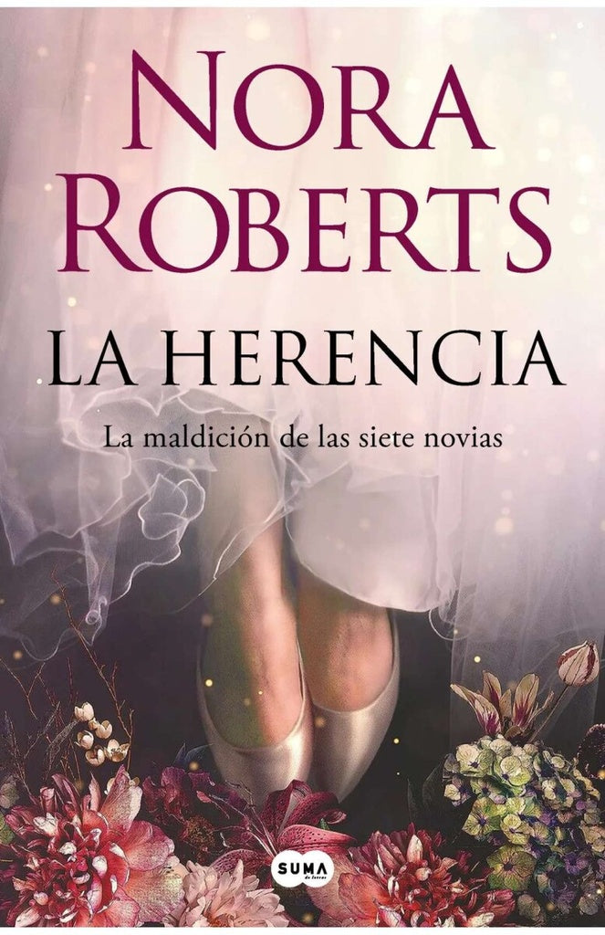 La herencia. La maldición de las siete novias 01 | NORA ROBERTS