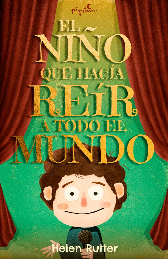 NIÑO QUE HACIA REIR A TODO EL MUNDO, EL | HELEN RUTTER