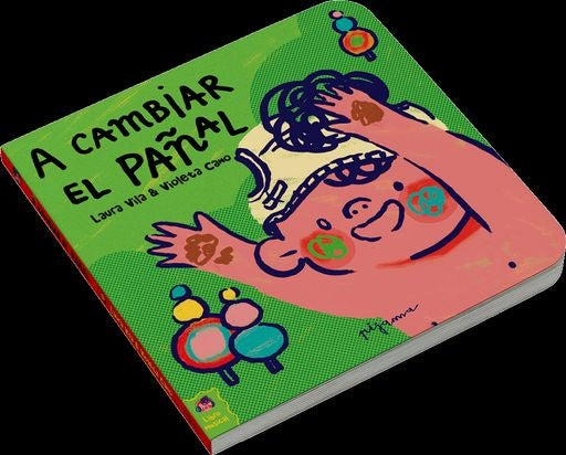 A cambiar el pañal
 | LAURA/ CANO  VIOLETA VILA
