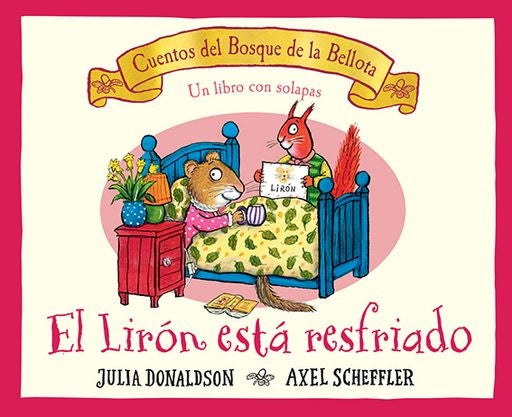 El lirón está resfriado | JULIANNE DONALDSON