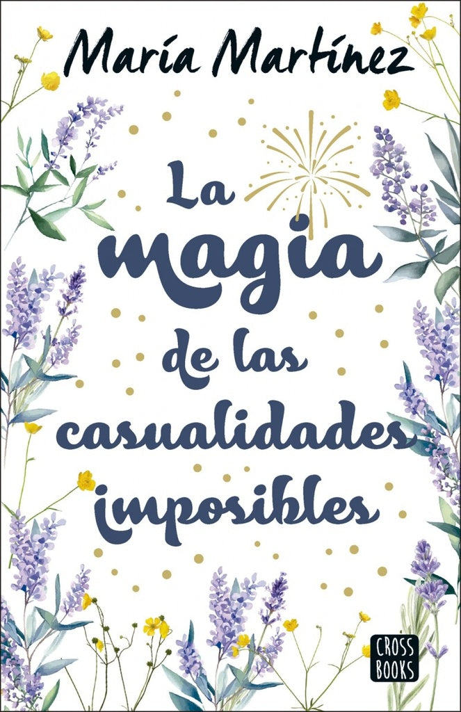 La magia de las casualidades imposibles | María Martínez