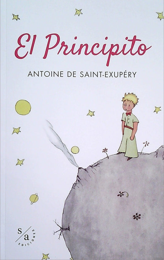 El principito	 | Antoine de Saint-Exupéry