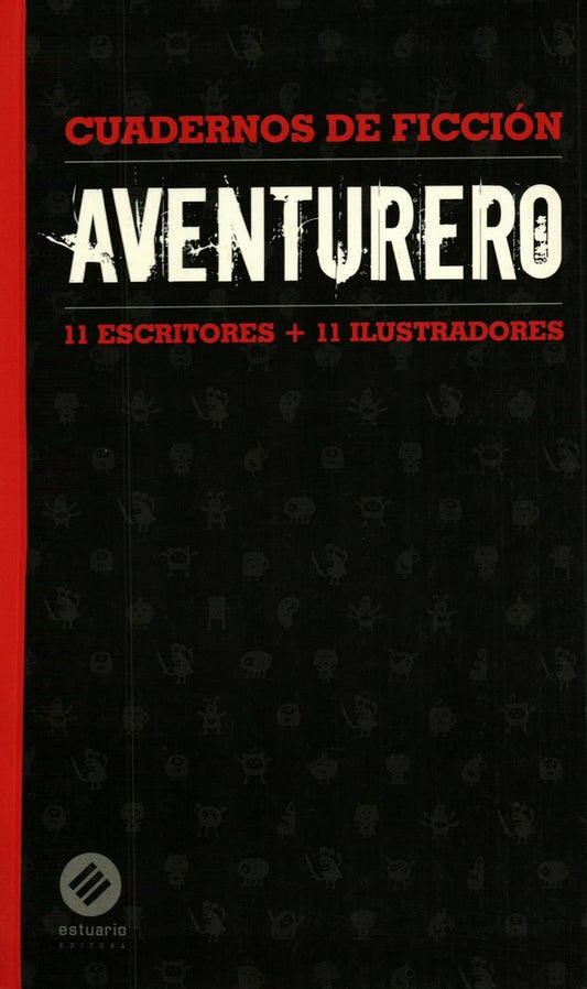 Aventurero
. Cuadernos de ficción | Varios autores