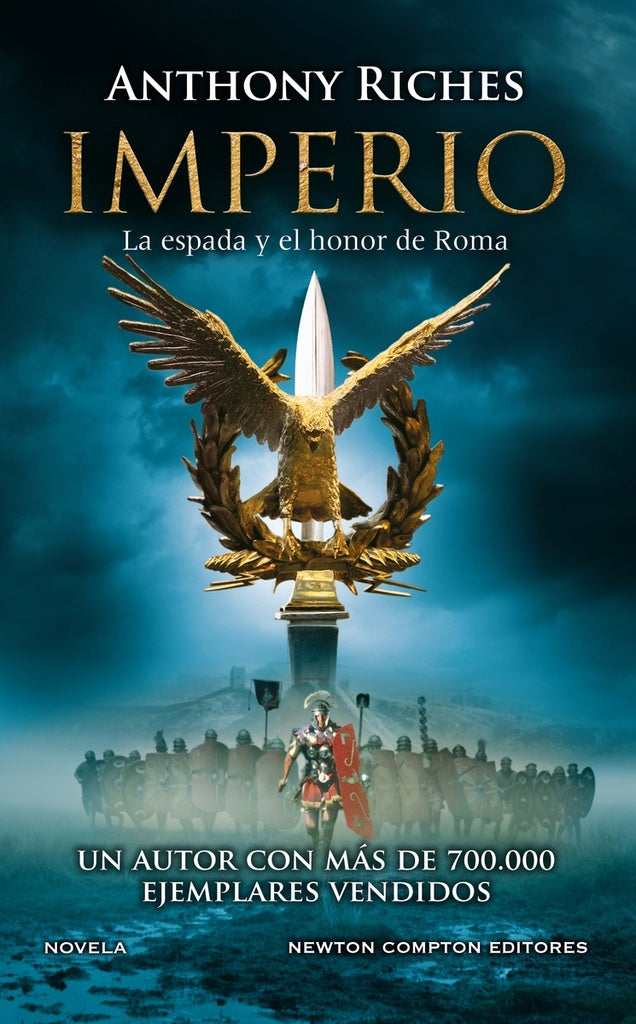 IMPERIO 1. LA ESPADA Y EL HONOR DE ROMA | ANTHONY RICHES