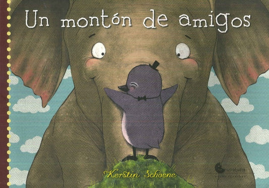 Un montón de amigos | KERSTIN SCHOENE