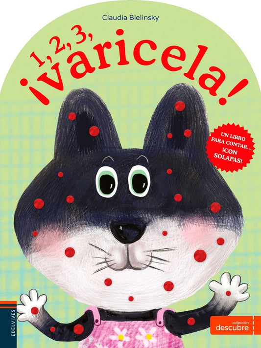 1, 2, 3, ¡VARICELA! | ALEXANDRA/ BIELINSKY  CLAUDIA GARIBAL