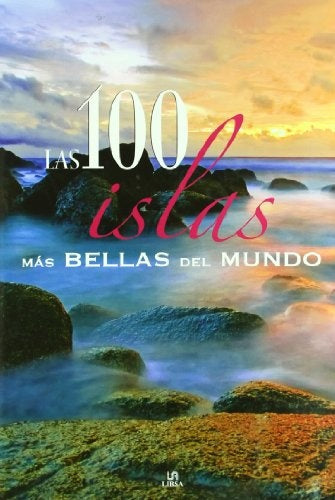 100 ISLAS MAS BELLAS DEL MUNDO, LAS | CARLA NIETO MARTINEZ