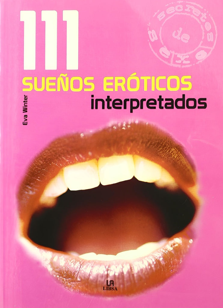 111 Sueños Eróticos Interpretados | EVA WINTER