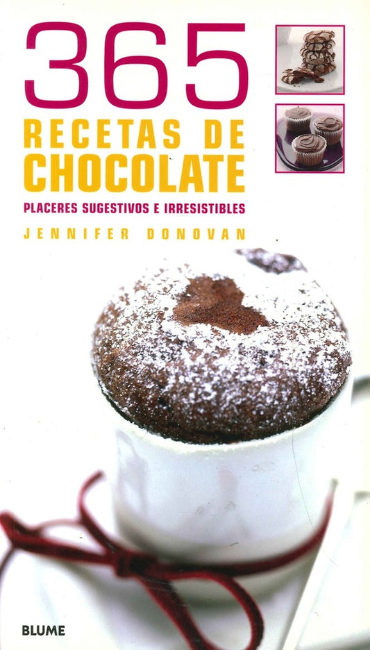 365 RECETAS DE CHOCOLATE | JENNIFER DONOVAN