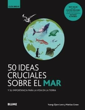 50 IDEAS CRUCIALES SOBRE EL MAR | YUENG- DJERN/ GREEN  MATTIAS LENN