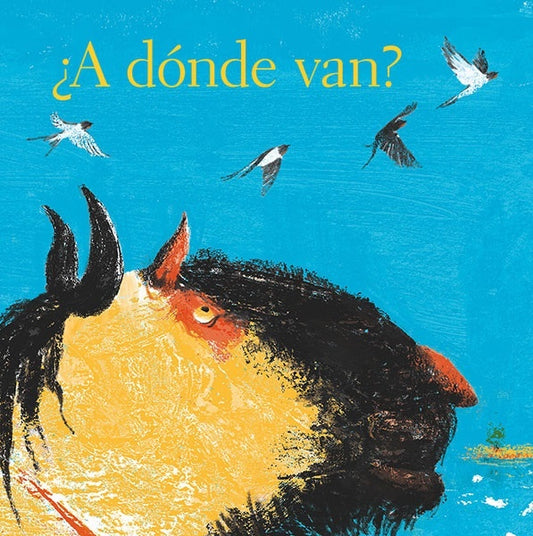 A DONDE VAN? | PEYRON/ MAGUMA