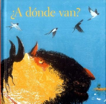 A DONDE VAN? | PEYRON/ MAGUMA