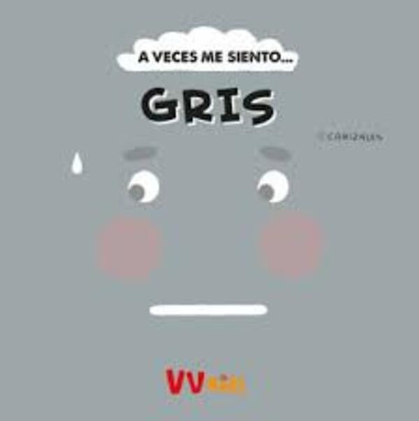 A VECES ME SIENTO... GRIS | CANIZALES