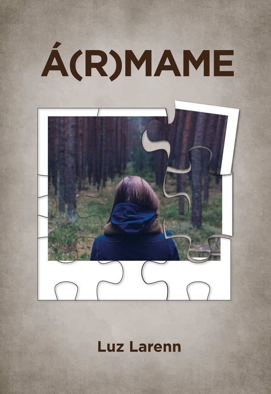A(R)MAME | LUZ LARENN