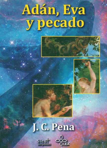 ADAN, EVA Y PECADO | J.C. PENA