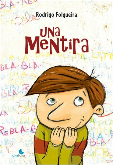 Una mentira | Rodrigo Folgueira