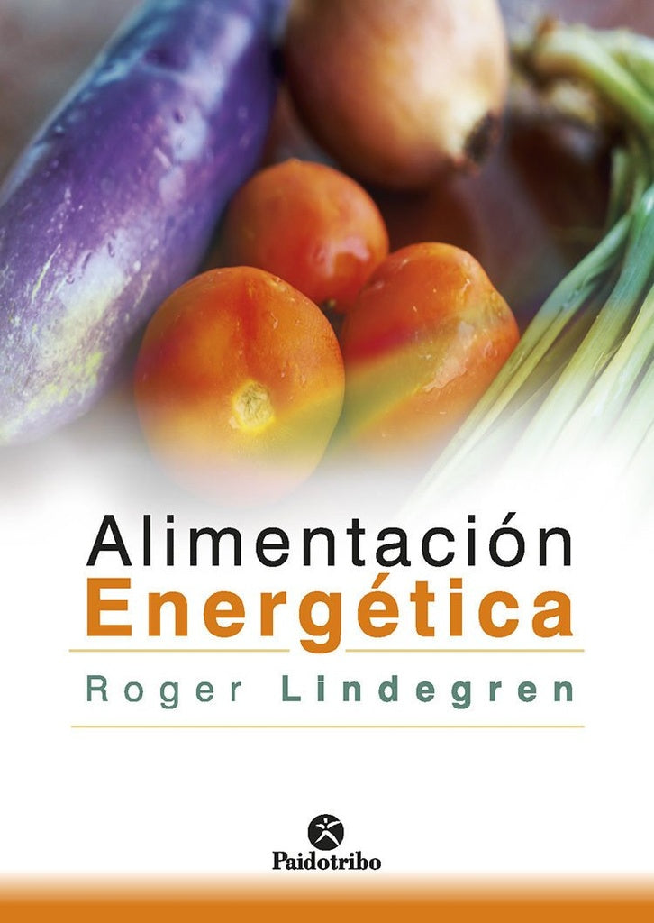ALIMENTACION ENERGETICA | ROGER LINDEGREN