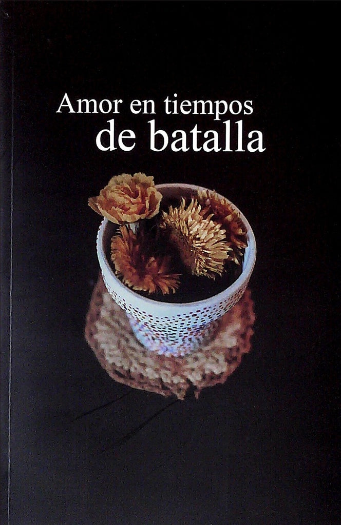 AMOR EN TIEMPOS DE BATALLA | NICOLAS AZARETTO