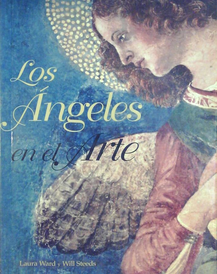 ANGELES EN EL ARTE, LOS | LAURA - WILL STEEDS WARD