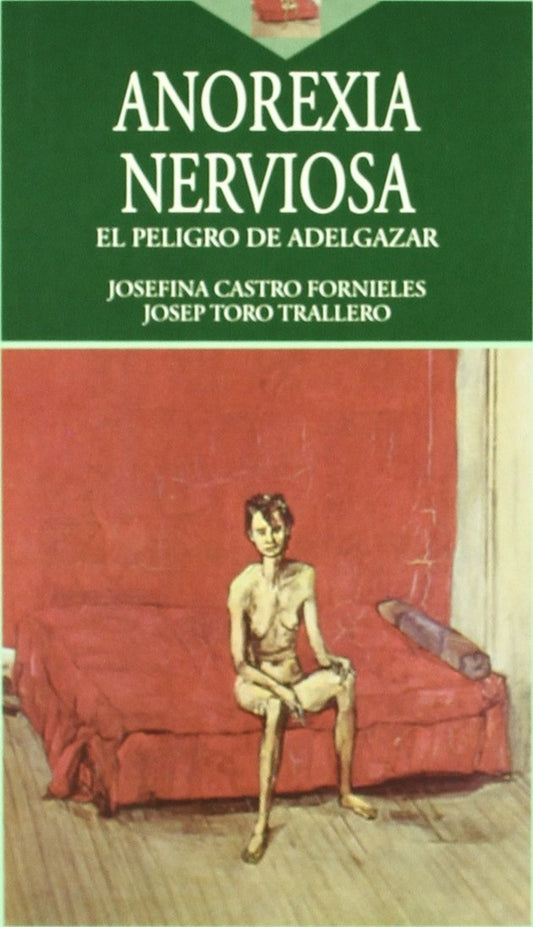 ANOREXIA NERVIOSA | JOSEFINA CASTRO FORNIELES