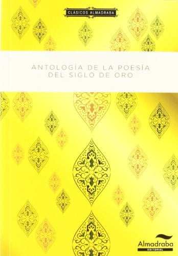 Antología poética del Siglo de Oro | Varios autores